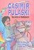 Casimir Pulaski: Soldier On Horseback