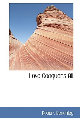 Love Conquers All (Paperback)