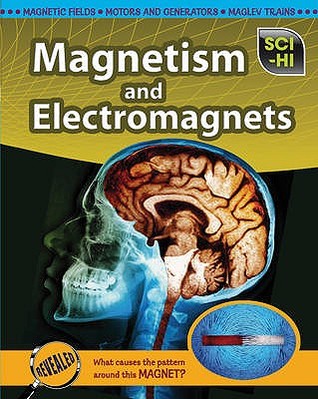 Magnetism and Electromagnets (Paperback)