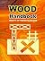 Wood Handbook: Wood as an Engineering Material