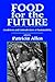 Food for the Future: Condit...