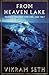 From Heaven Lake  by Vikram Seth