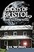 Ghosts of Bristol: Haunting Tales from the Twin Cities (Haunted America)
