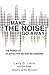 Make the Noise Go Away: The Power of an Effective Second-in-command