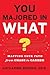 You Majored in What?: Mappi...