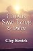 Chain Saw Love: & Others