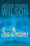 Sea Dreams Sea Dreams
