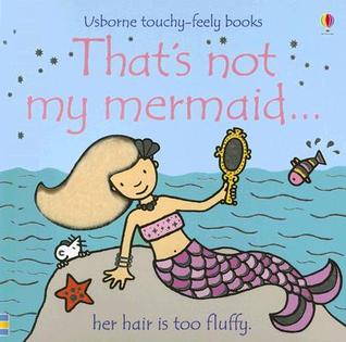 That's Not My Mermaid... (Board Book)