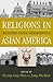 Religions in Asian America by Pyong Gap Min