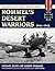 Rommel's Desert Warriors (Stackpole Military Photo Series)