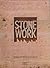 Stone Work - Designing with Stone