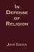 In Defense of Religion