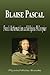 Blaise Pascal - French Mathematician and Religious Philosopher (Biography)