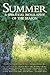 Summer: A Spiritual Biograp...