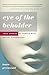 Eye of the Beholder: True S...