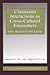 Classroom Interactions as Cross-Cultural Encounters: Native Speakers in EFL Lessons (ESL & Applied Linguistics Professional Series)