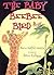 The Baby Beebee Bird by Diane Redfield Massie The Baby Beebee Bird by Diane Redfield Massie