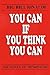 You Can If You Think You Can by Bill Rinaldi