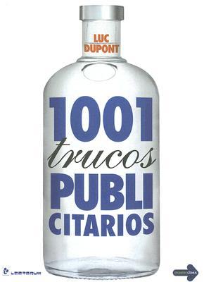 1001 trucos publicitarios (Spanish Edition)