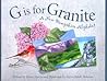 G Is for Granite: A New Hampshire Alphabet