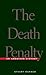 The Death Penalty by Stuart Banner