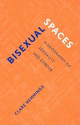 Bisexual Spaces (Paperback)