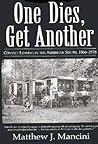 One Dies, Get Another: Convict Leasing in the American South, 1866-1928