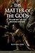 The Matter of the Gods: Rel...