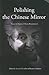 Polishing the Chinese Mirro...