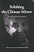 Polishing the Chinese Mirror: Essays in Honor of Henry Rosemont Jr.