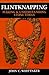Flintknapping: Making and Understanding Stone Tools