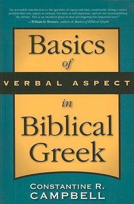 Basics of Verbal Aspect in Biblical Greek