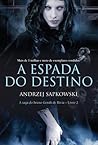 A Espada do Destino