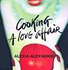 Cooking: A Love Affair
