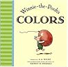 Winnie the Pooh's Colors by Sarah Ketchersid Winnie the Pooh's Colors by Sarah Ketchersid