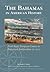 The Bahamas in American History by Keith Tinker