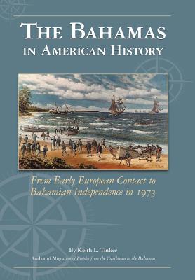 The Bahamas in American History (Hardcover)
