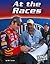 At the Races (Edge Books, Nascar Racing)