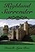 Highland Surrender