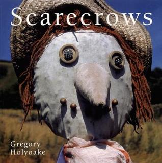 Scarecrows (ILLUSTRATED)