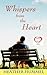 Whispers from the Heart (1)
