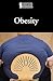 Obesity (Introducing Issues With Opposing Viewpoints)