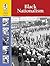 Black Nationalism (Lucent Library of Black History)