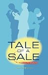 Tale of a Sale: Letting Go of the Family Business Tale of a Sale: Letting Go of the Family Business