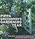 Pippa Greenwood's Gardening Year: The Busy Gardener's Essential Month-by-Month Guide
