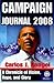 Campaign Journal 2008 by Carlos J. Rangel