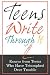 Teens Write Through It: Ess...