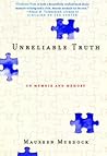 Unreliable Truth: On Memoir and Memory