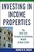 Investing in Income Properties by Ken Rosen
