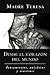 Desde el corazon del mundo by Mother Teresa Desde el corazon del mundo by Mother Teresa